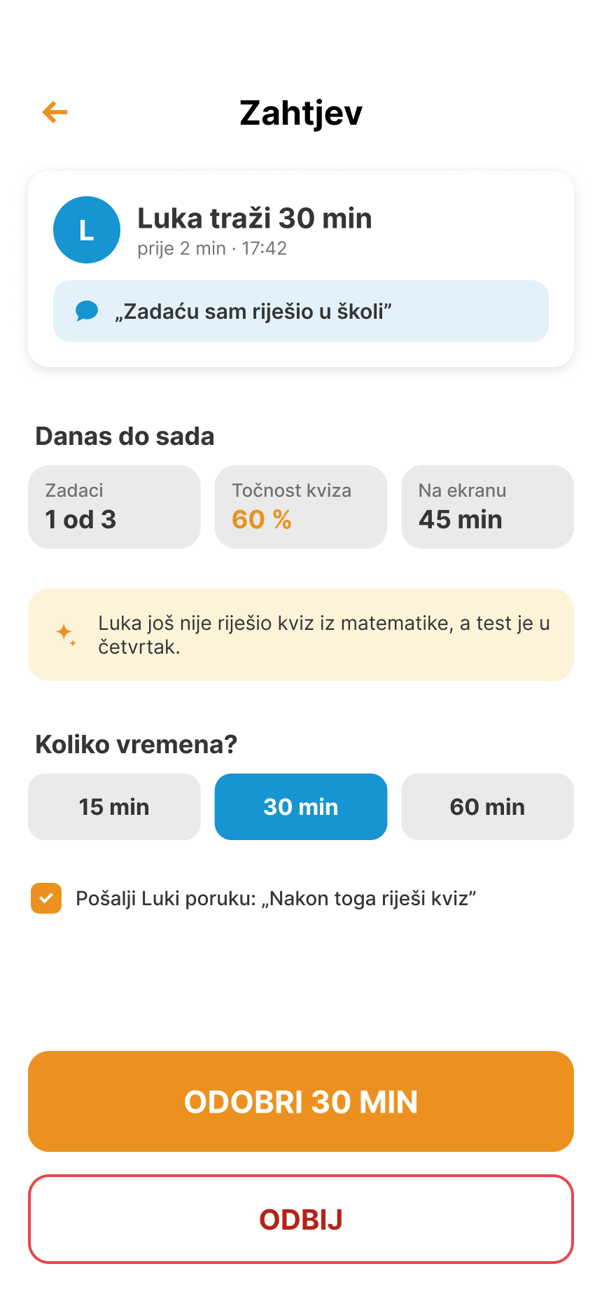 Request: Luka asks for 30 minutes, with today’s tasks and Approve and Decline buttons